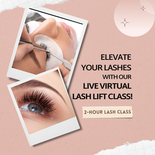 Lash Lift & Tint Virtual Class